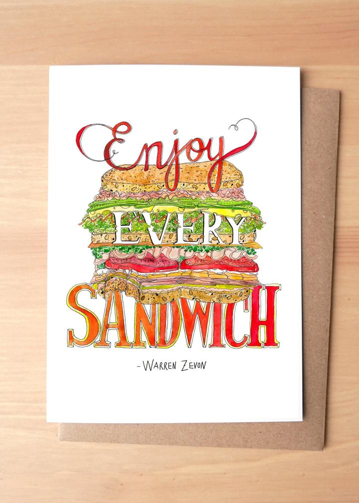 Enjoy Every Sandwich Quote by Warren Zevon Greeting Card + Envelope
