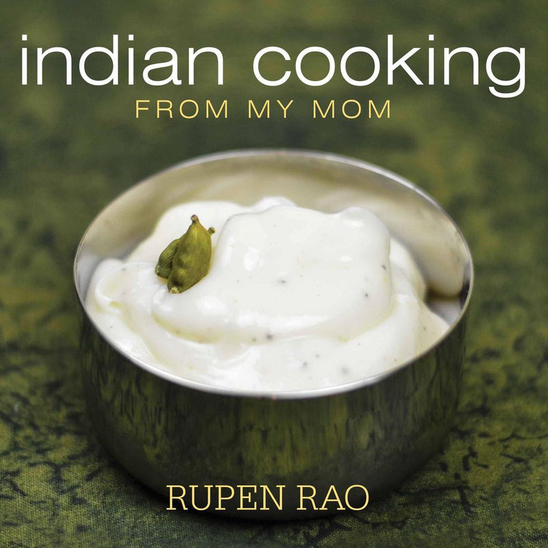 Cookbook - Indian Cooking From My Mom