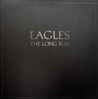 Eagles ‎– The Long Run (1979)