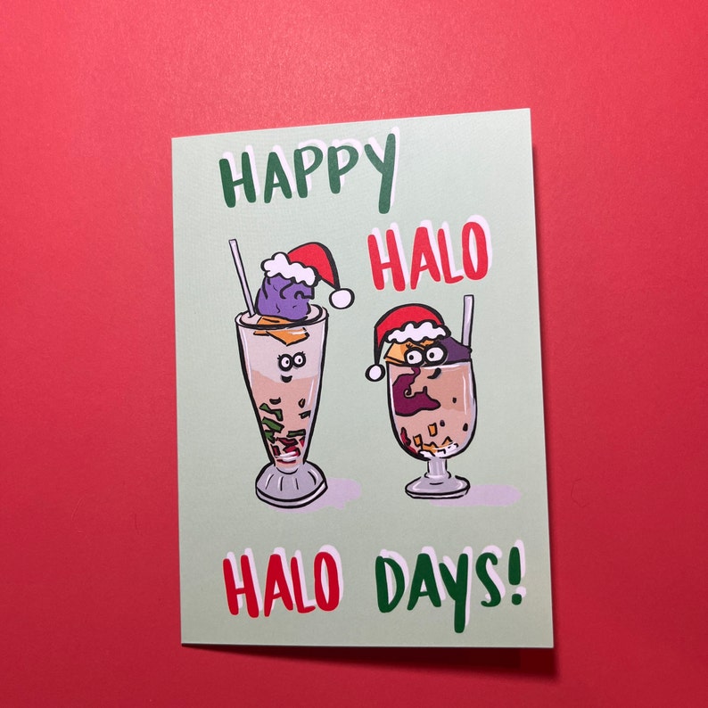 Happy Halo Halo Days - Happy Holidays Card with halo halo